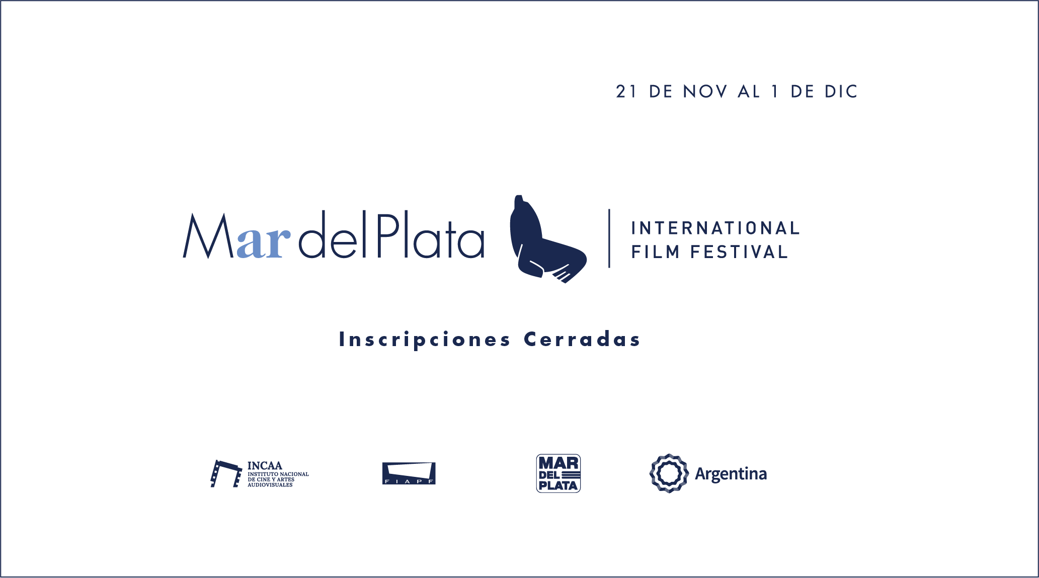 Convocatoria Festival Mar del Plata - inscripciones cerradas