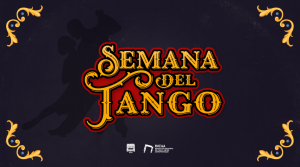 Semana del Tango en el Cine Gaumont