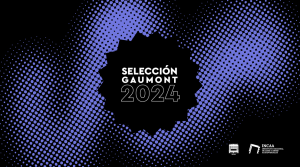 Selección Gaumont 2024